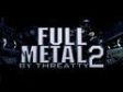 FULL METAL 2 - Bad Company 2 Montage by Threatty